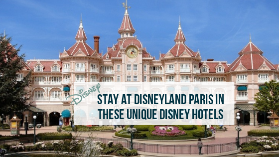 Stay at Disneyland Paris in These Unique Disney Hotels - Big Family